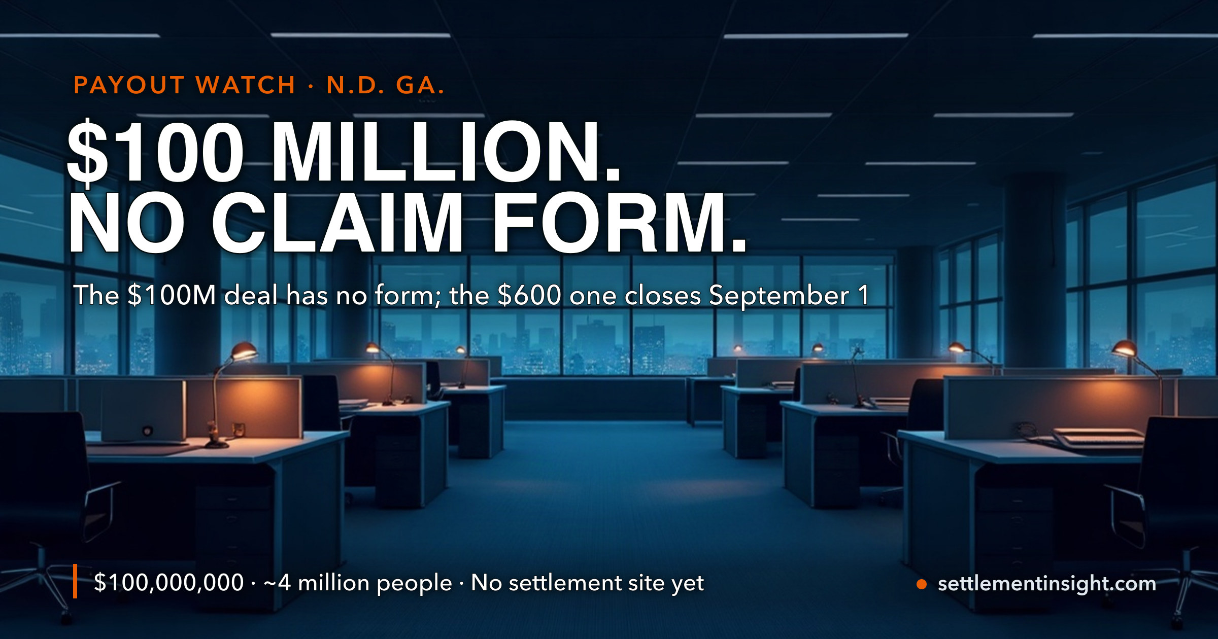 Equifax Agreed to Pay $100 Million Last Week — and There Is No Claim Form. The Equifax Settlement You Can Actually File Closes September 1. — key figures at a glance