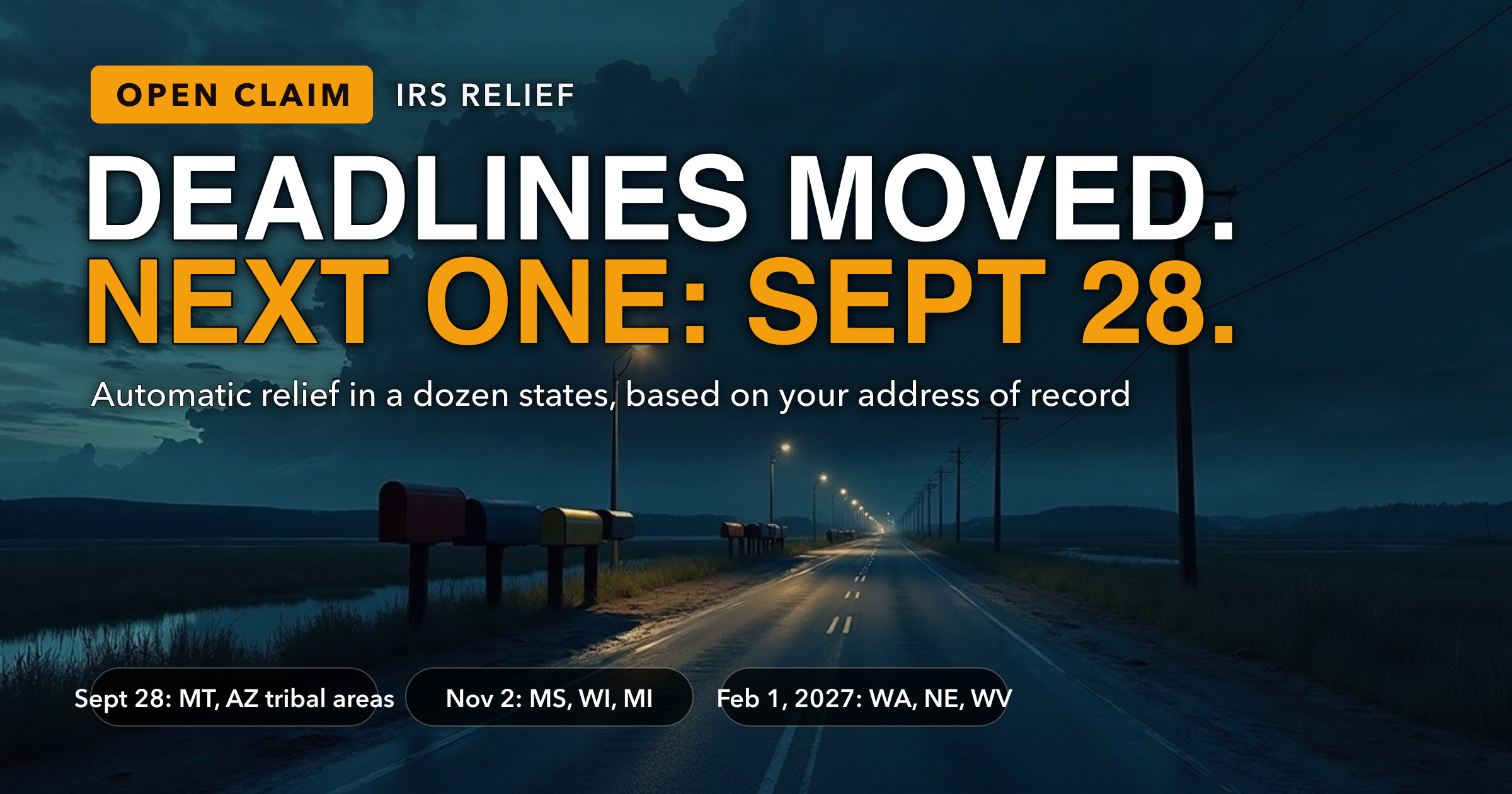 The IRS Has Postponed Tax Deadlines in a Dozen States — Three of Them Run Out on September 28 — key figures at a glance