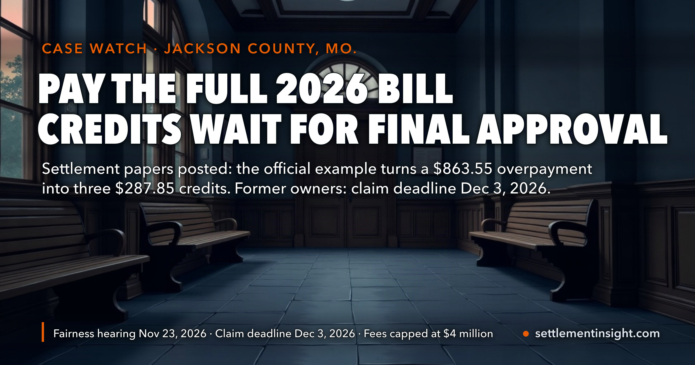 The Jackson County Property Tax Settlement Papers Are Now Public: The Official Example Shows a $863.55 Overpayment Paid Back as Three $287.85 Credits — but Credits Start Only After Final Approval, and Owners Are Told to Pay Their Full 2026 Bill — key figures at a glance
