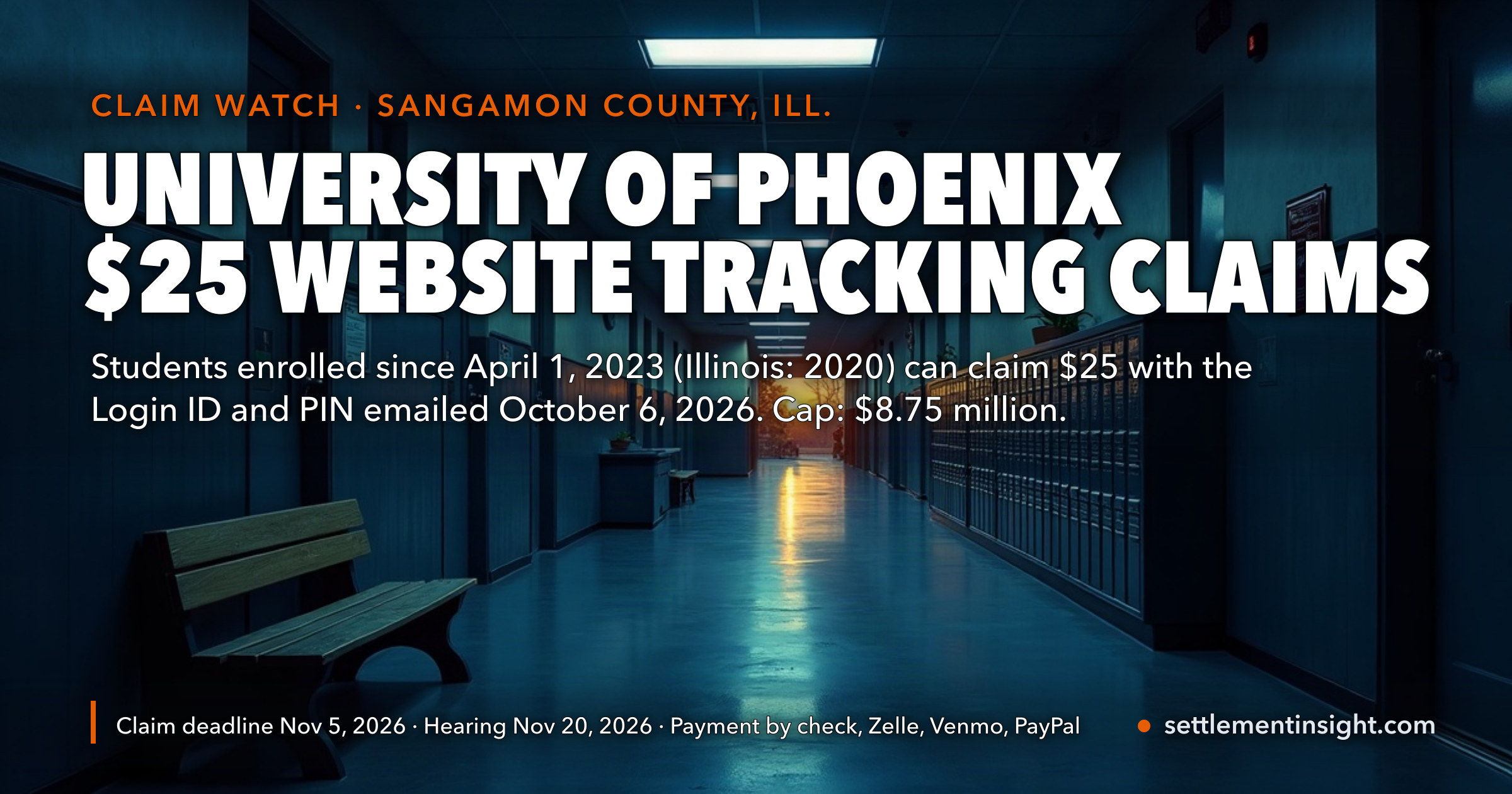 University of Phoenix Has Agreed to Pay $25 a Claim in Its $8.75 Million Website-Tracking Settlement — but Only to Students Who Use the Login ID and PIN Emailed October 6 and File by November 5, 2026 — key figures at a glance